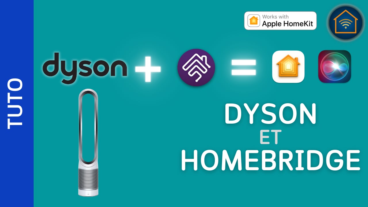 Comment utiliser un purificateur Dyson avec HomeKit et Homebridge
