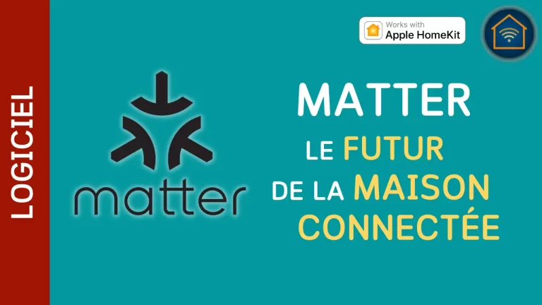 Matter, le futur de la maison connectée