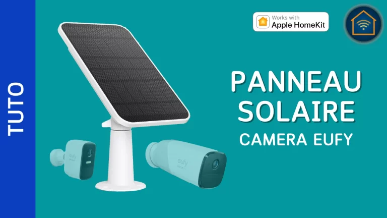 Installer un panneau solaire pour caméra EufyCam