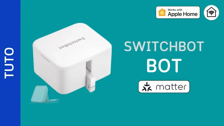 Configurer et utiliser le SwitchBot Bot avec Matter