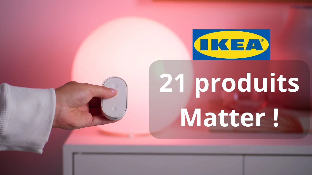 Ikea annonce 21 produits Matter